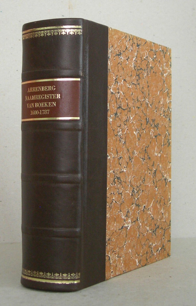 Naamregister van de bekendste en meest in gebruik zynde Nederduitsche boeken, ... voorheen uitgegeven door JOHANNES VAN ABKOUDE, Nu overzien, verbeterd en tot het jaar 1787 vermeerderd door REINIER ARRENBERG. Tweede druk.