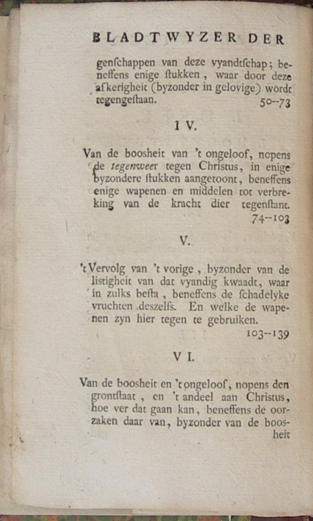 De Natuir en Kracht van 't Ongeloof, en deszelfs verborgene werkingen in 't hart, als de bron van alle kwaat, In eenige byzondere stukken geopent; Beneffens De Vermanings-picht der gelovige onderling, nopens dat kwaad, In eenige byzonderheden vertoont uit Hebr. 3. Het eerste deel over vers 12. Het tweede deel over vers 13. - Afbeelding 5