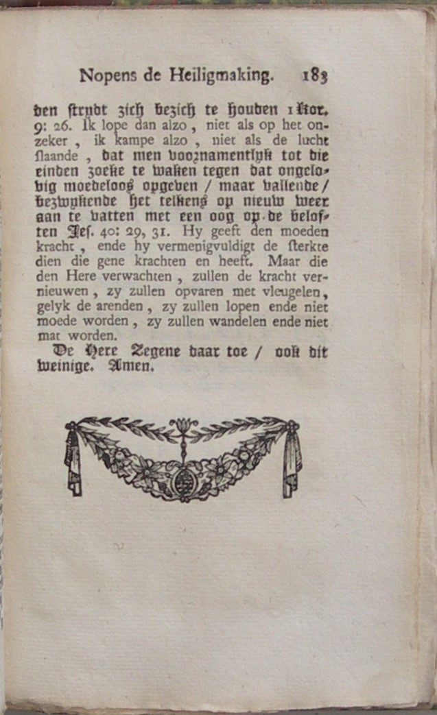 De Natuir en Kracht van 't Ongeloof, en deszelfs verborgene werkingen in 't hart, als de bron van alle kwaat, In eenige byzondere stukken geopent; Beneffens De Vermanings-picht der gelovige onderling, nopens dat kwaad, In eenige byzonderheden vertoont uit Hebr. 3. Het eerste deel over vers 12. Het tweede deel over vers 13. - Afbeelding 10