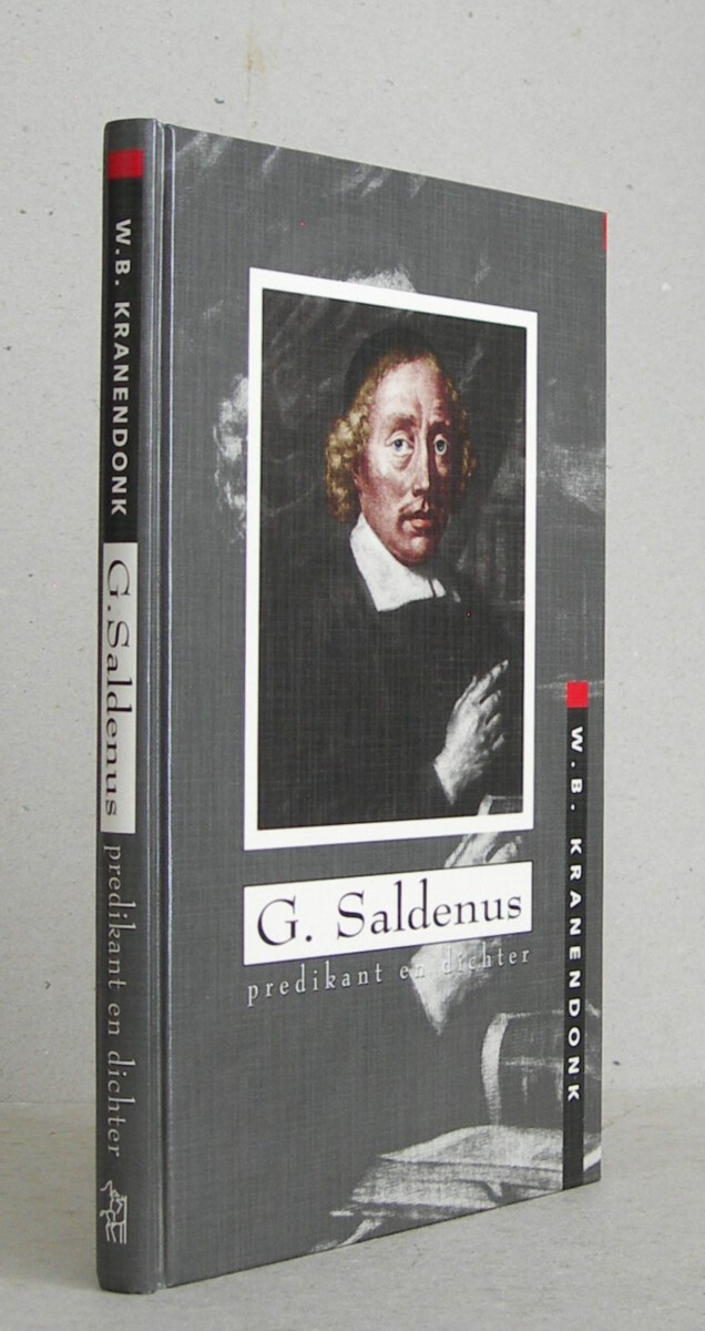 G. Saldenus, predikant en dichter