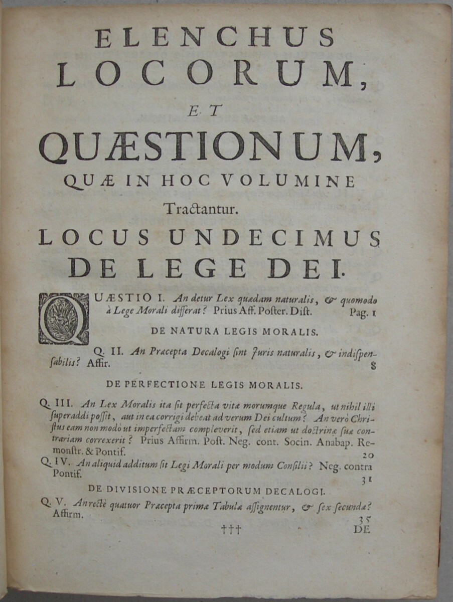 Institutio Theologiae Elencticae, In Qua Status Controversiae Perspicue exponitur, Praecipua Orthodoxorum Argumenta proponuntur, & vindicantur, & Fontes Solutionum aperiuntur (...) Pars Secunda. - Afbeelding 5