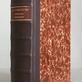 Institutio Theologiae Elencticae, In Qua Status Controversiae Perspicue exponitur, Praecipua Orthodoxorum Argumenta proponuntur, & vindicantur, & Fontes Solutionum aperiuntur (...) Pars Secunda.