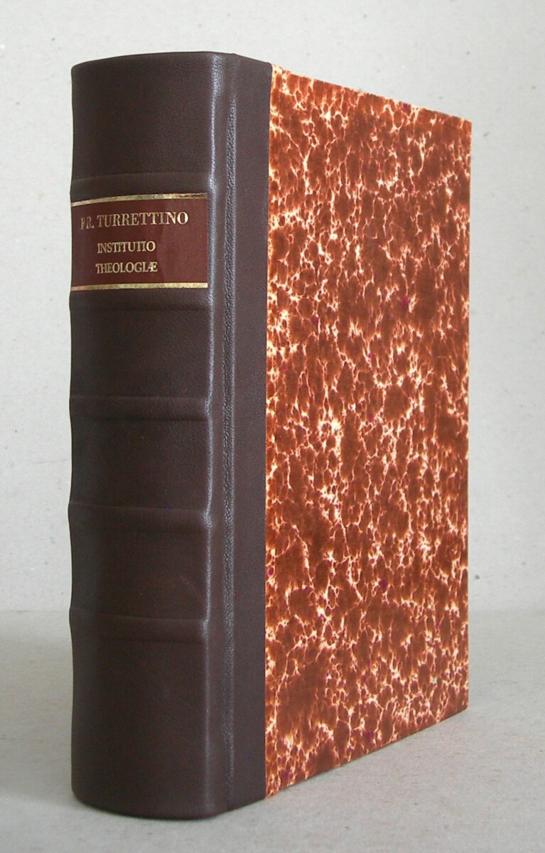 Institutio Theologiae Elencticae, In Qua Status Controversiae Perspicue exponitur, Praecipua Orthodoxorum Argumenta proponuntur, & vindicantur, & Fontes Solutionum aperiuntur (...) Pars Secunda.