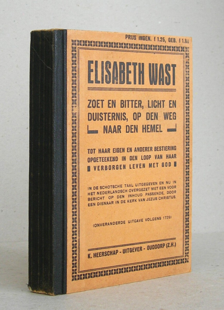 Zoet en bitter, licht en duisternis, op den weg naar den hemel (...) Onveranderde uitgave volgens 1729.