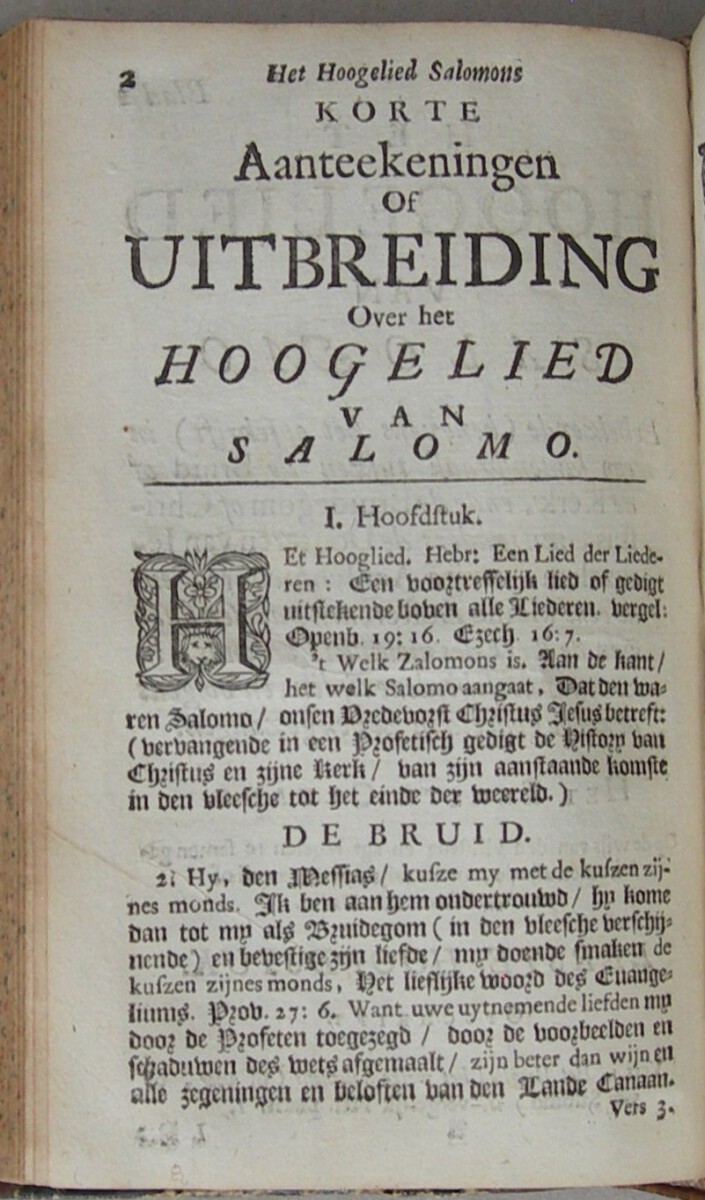 Het Hoogelied van Salomo. Kortelyk verklaard door den Hoog-geleerden en Eerwaardigen Heer Nicolaus Lydius (...) Onlangs in rijm nagevolgd; en nu vermeerdert met eenige aanteekeningen, en een Aanhangsel, bevattende een verklaring van eenige Profetien, als het Lied van Moses: Deut. XXXII. en Exod. XV, en eenige Psalmen, mitsgaders een betooging van den Profetischen sin van het Hooglied en Deut. XXXII, door Johannes d'Outrein. - Afbeelding 8