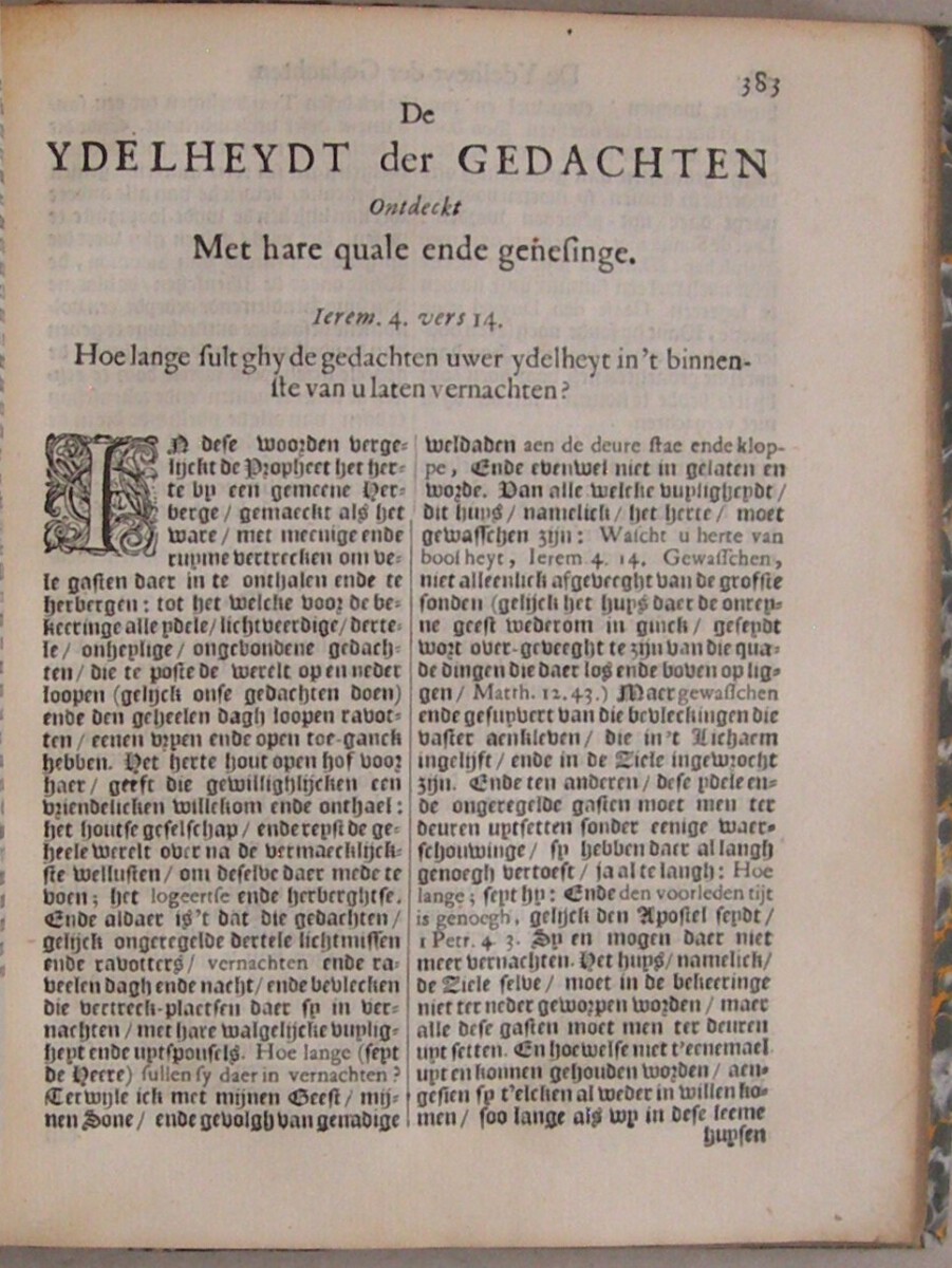 Opera, Ofte alle de Theologische Werken, Meest betreffende de Praktijke der Godtzaligheidt, en den Wandel van een Christen, in de plichten nevens Godt en zijne Even-naasten: Van den zeer Geleerden Thomas Goodwin. Uyt het Engels getrouwelijk vertaelt en van Nieus overzien Door Mr. Jacobus Koelman (...) Met twee nodige Registers verzien. Noit soo by malkanderen gedrukt. - Afbeelding 10