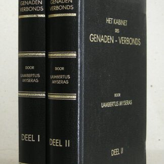 Al de werken: Het kabinet des genaden-verbonds (...) deel 1 en 2