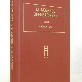 Uitnemende Openbaringen. Zeven predikaties uit het Engels vertaald door C.B. van Woerden Jr. te Akkrum.