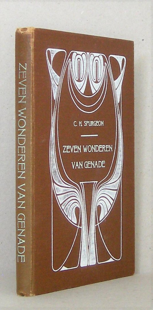 Zeven wonderen van genade. 4e druk.