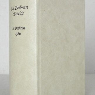 De Psalmen Davids (...) Met Catechismus, Formulieren en Gebeden. Facsimile van de uitgave Heidelberg 1566