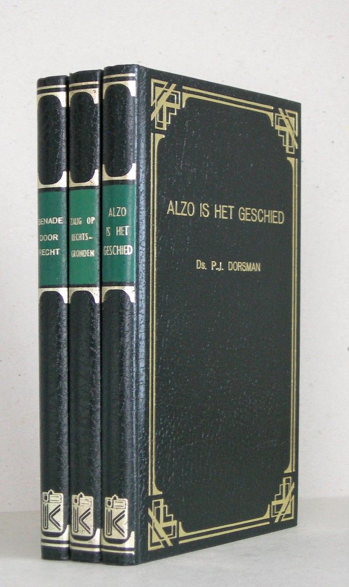 Genade door recht / Zalig op rechtsgronden / Alzo is het geschied