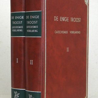 De enige Troost. Catechismusverklaring door predikanten van de Gereformeerde Gemeenten in Nederland en Noord-Amerika.