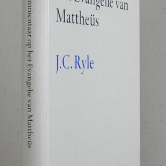 Commentaar op het Evangelie van Mattheus. Vertaald door L J van Valen.