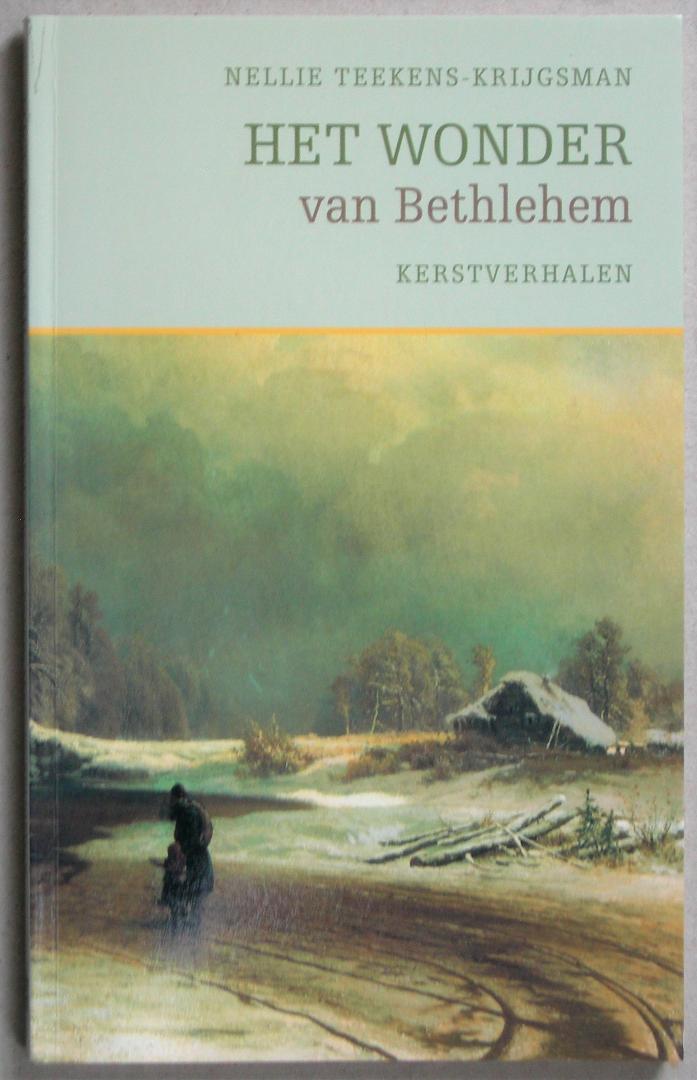 Het Wonder van Bethlehem. Kerstverhalen.
