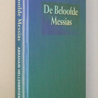 De beloofde Messias. Dertien Adventspredikaties uit ,,De Evangelische Jesaja". Tweede druk.