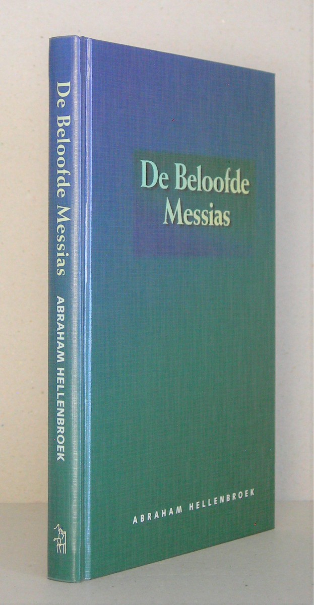 De beloofde Messias. Dertien Adventspredikaties uit ,,De Evangelische Jesaja". Tweede druk.