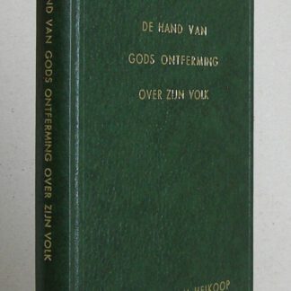 De hand van Gods ontferming over zijn volk. Elf predicatiën.