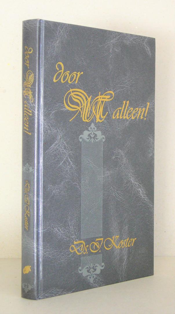 Door u alleen. Tien preken. 2e druk.