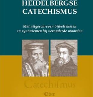 Heidelbergse Catechismus met uitgeschreven bijbelteksten en synoniemen bij verouderde woorden (editie 2022).