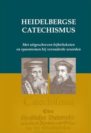 Heidelbergse Catechismus met uitgeschreven bijbelteksten en synoniemen bij verouderde woorden (editie 2022).