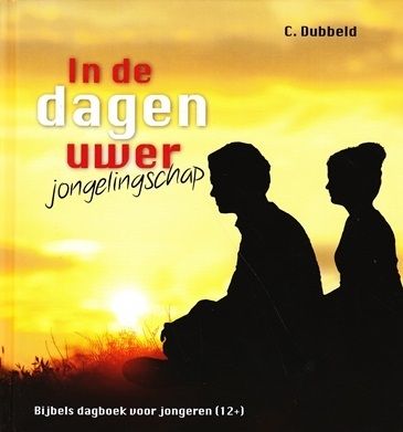 dubbeld_in_de_dagen_uwer_jongelingschap_dagboek_