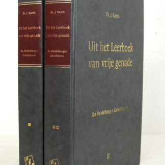 Uit het Leerboek van vrije genade. De Heidelbergse Catechismus.