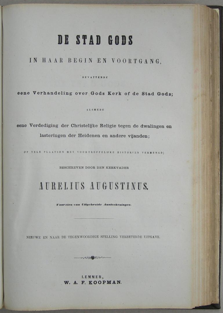 De Stad Gods, in haar begin en voortgang, Bevattende eene Verhandeling over Gods Kerk of de Stad Gods; (...) - Afbeelding 5