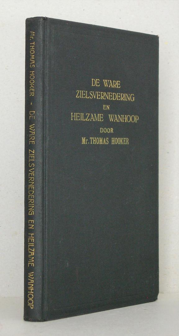 De ware zielsvernedering en heilzame wanhoop