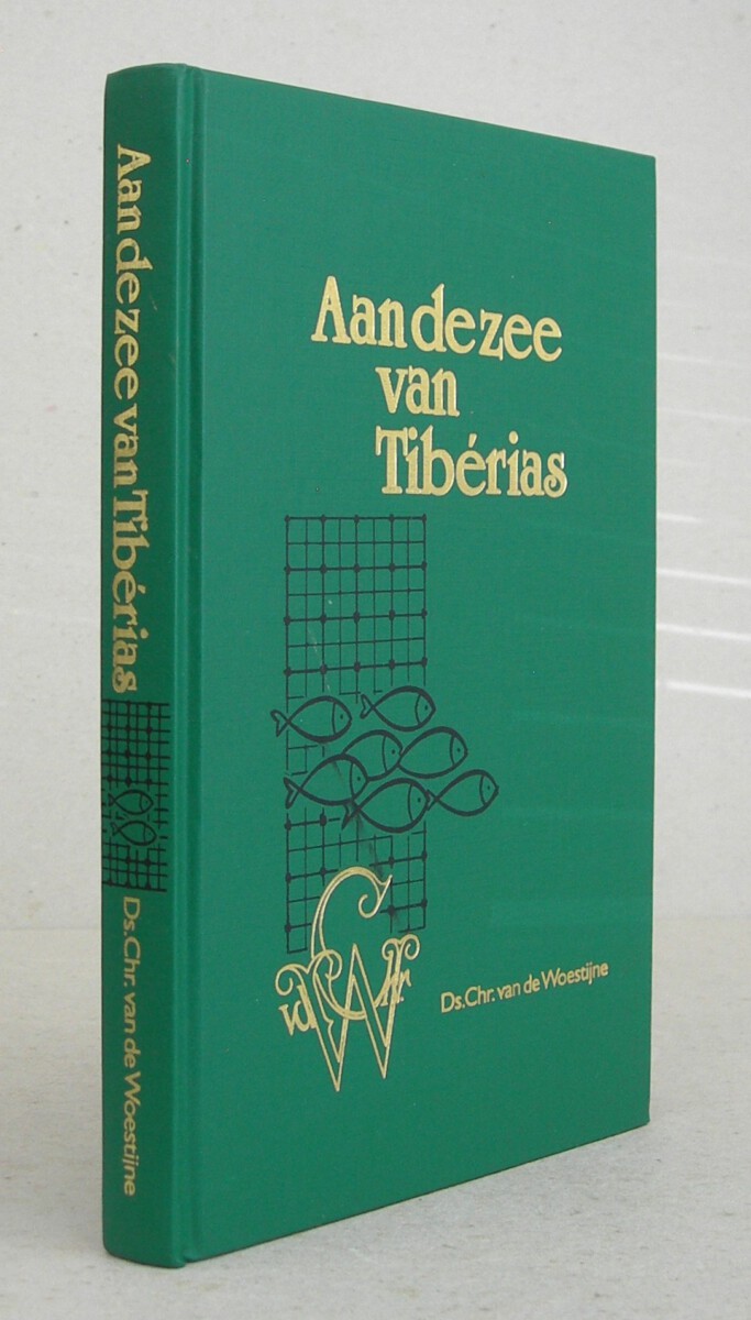 Aan de zee van Tiberias. Acht preken.