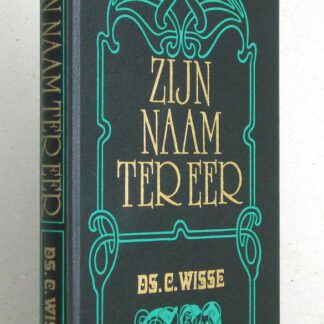 Zijn naam ter eer. Tien predikaties.