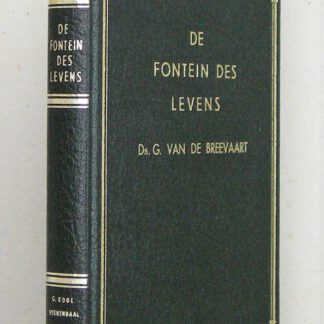 De fontein des levens. Tiental predikaties.