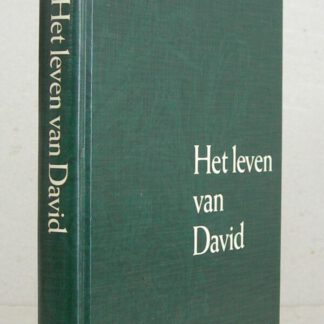 Het leven van David. 15 Bijbellezingen. Zevende druk.