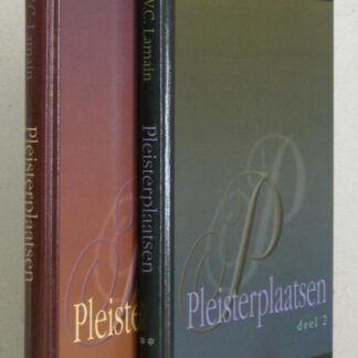 Pleisterplaatsen. Deel 1 en 2.