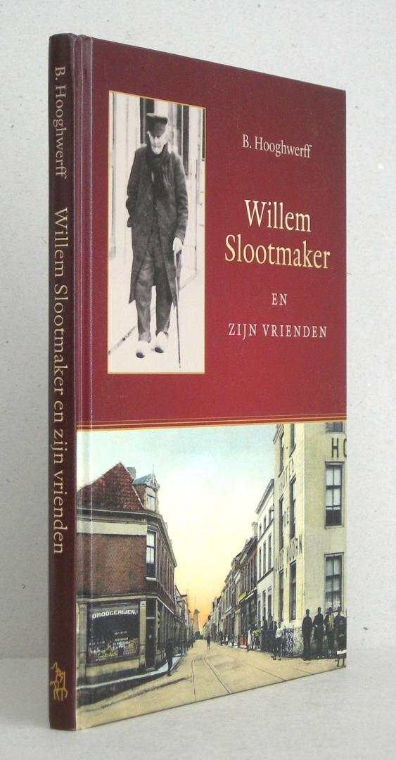 Willem Slootmaker en zijn vrienden
