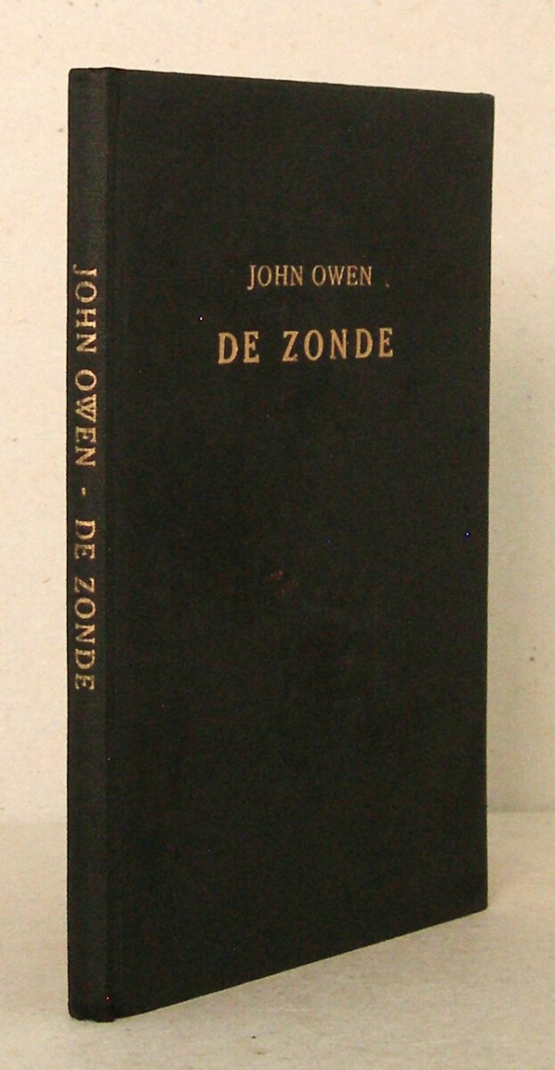 De zonde. Het oordeel van geestelijke onvruchtbaarheid benevens God de rotsteen der heiligen. Vier leerredenen.