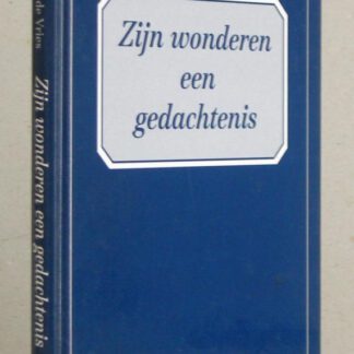 Zijn wonderen een gedachtenis