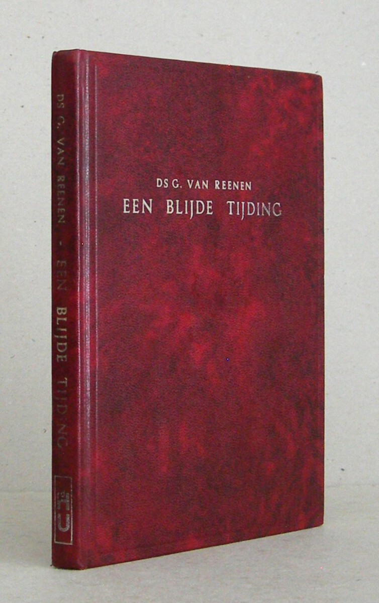 Een blijde tijding voor een schuldig en dwaas volk. Zestal leerredenen. Tweede druk.