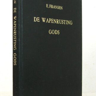 De Wapenrustinge Gods om vast te staan en te strijden tegen de listige omleidingen des Duivels, de duisternisse dezer eeuw en tegen de Geestelijke boosheden in de lucht. Zestal leerredenen over Efeze 6 : 14-18.