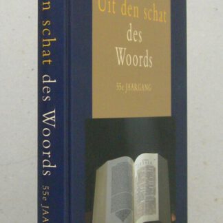 Uit den schat des Woords, 55e jaargang (2004)