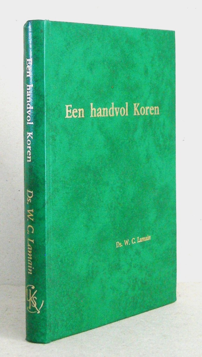 Een handvol Koren. Tien predikaties.