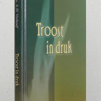 Troost in druk. Acht preken.