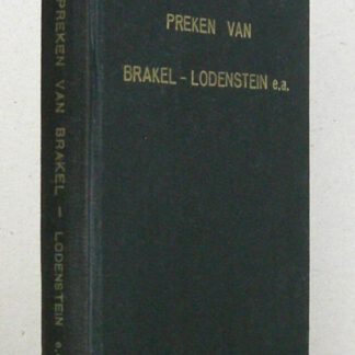 Preken van Brakel - Lodenstein e.a.