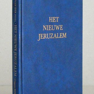 Het nieuwe Jeruzalem. Zeven preken.