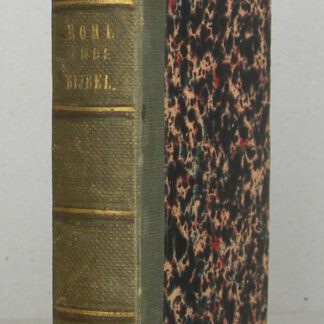 Rome en de Bijbel. Handboek bij de behandeling der punten van verschil tusschen de Rooms-Catholieke en Protestantsche Geloofsbelijdenis (...) Vertaald door C.S. Adama van Scheltema.
