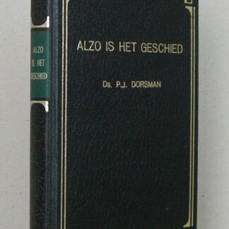 Alzo is het geschied. Een tiental predikaties.