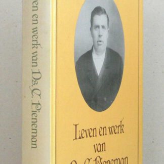 Leven en werk van Ds. C. Pieneman. Met een voorwoord van Ds. W.C. Lamain.