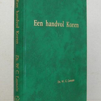 Een handvol Koren. Tien predikaties.