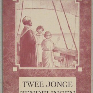 Twee jonge zendelingen. Opnieuw verteld door Eva Corenwijck