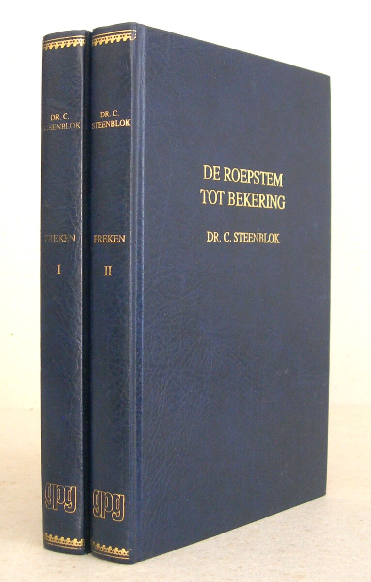 Het pleiten van een wees / De roepstem tot bekering. Predikaties, deel 1 en 2. 2e druk.