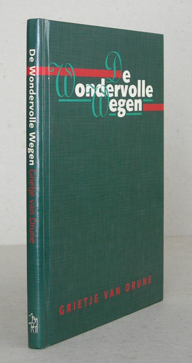 De wondervolle wegen en opzoekende liefde des Heeren gehouden met een arme zondares. Vierde druk.